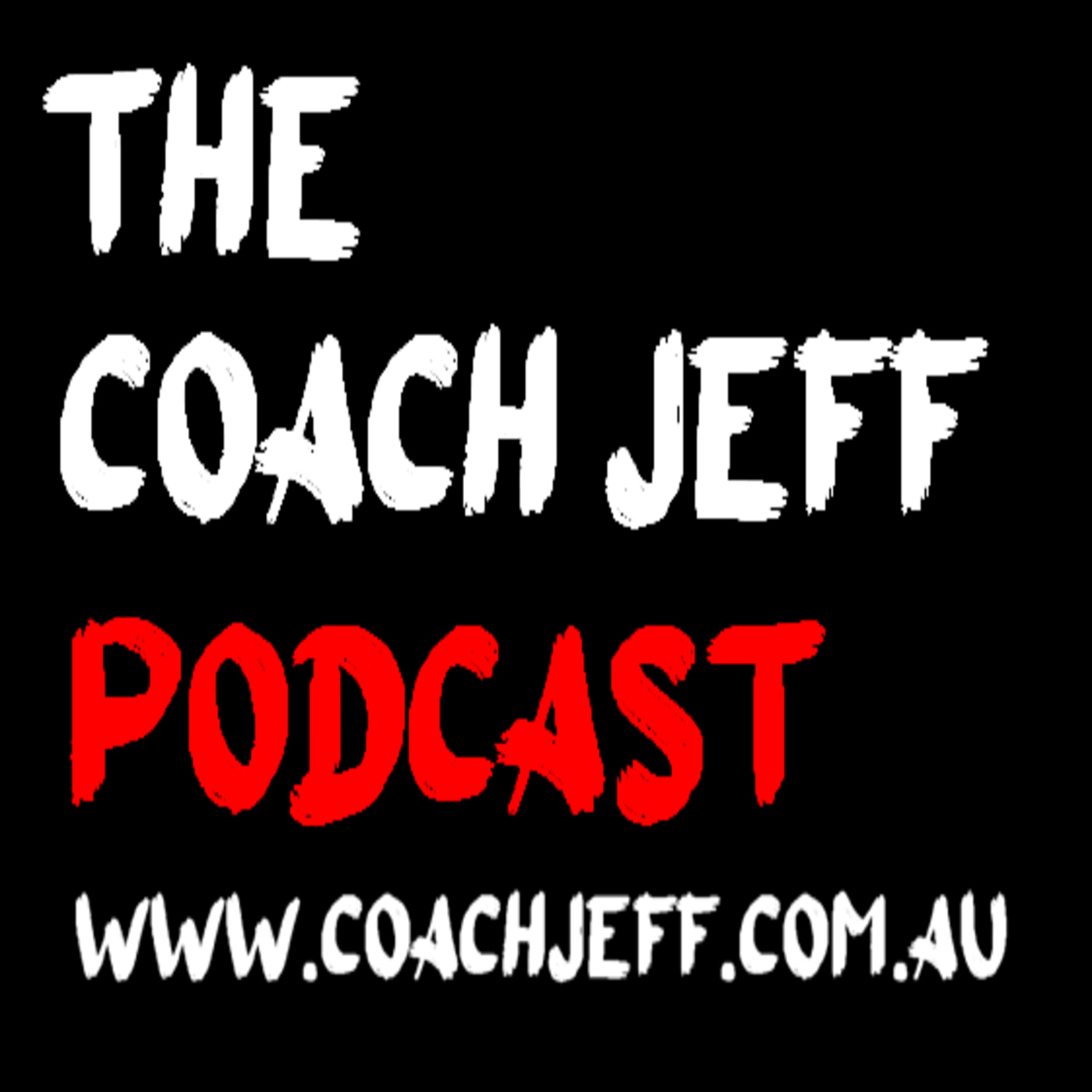 The Coach Jeff Podcast